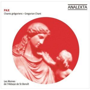 Gregorian: Pax: Gregorian Chant - Choeur des Moines de l'Abbaye Saint-Benoit-du-Lac