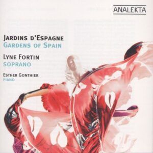 Gardens of Spain - Lyne Fortin & Esther Gonthier