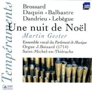 Brossard: Messe pour la Nuit de Noël - Martin Gester
