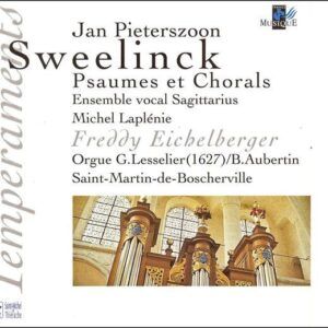 Sweelinck: Psaumes et Chorals - Michel Laplénie