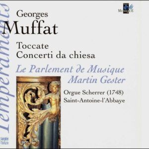 Muffat: Toccate & concerti da chiesa - Martin Gester