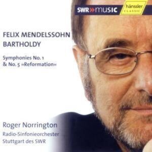 Mendelssohn: Symphonies Nos. 1 & 5 Reformation - Roger Norrington