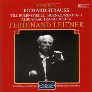 Strauss: Also Sprach Zarathustra, Till Eulenspiegel - Ferdinand Leitner