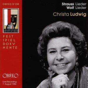 Strauss: Lieder, Wolf: Lieder - Christa Ludwig