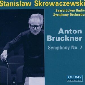 Bruckner: Symphony 7 - Stanislaw Skrowaczewski