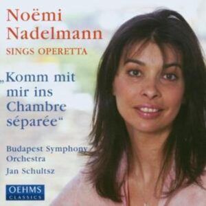 Noëmi Nadelmann Sings Operetta