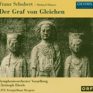 Franz Schubert / Richard Dünser: Der Graf von Gleichen - Florian Boesch