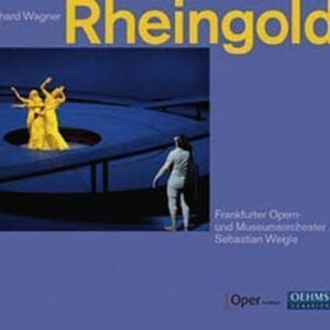 Richard Wagner: Das Rheingold - Sebastian Weigle