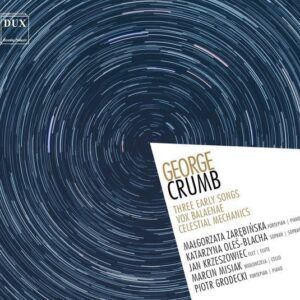 Crumb: Chamber Music - Piotr Grodecki & Jan Krzeszowi