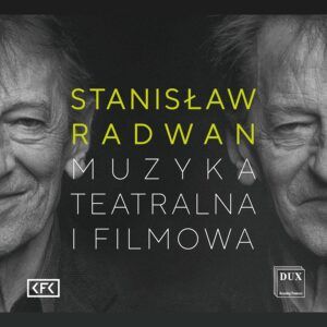 Stanisław Radwan: Theater & Film Music - Beethoven Academy Orchestra