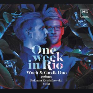 One Week In Rio - Woch & Guzik Duo