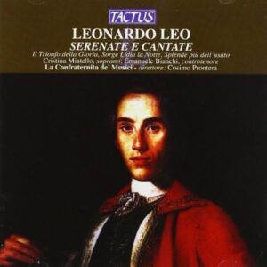 Leonardo Leo: Serenate e cantate - Emanuele Bianchi