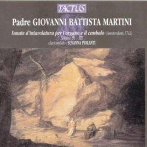Giovanni Martini: Sonates pour orgue ou clavecin / vol 3 - Susanna Piolanti