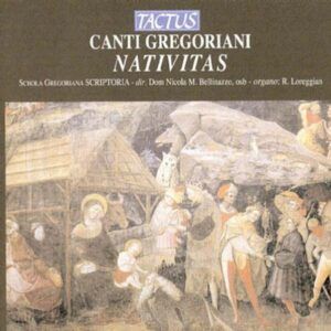 Canti Gregoriani: Nativitas - Schola Gregoriana "Scriptoria"