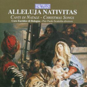 Alleluja Nativita: Canti di Natale - Pier Paolo Scattolin.