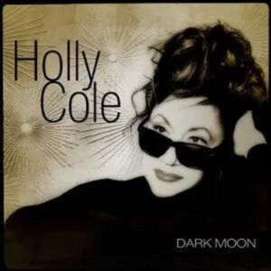Dark Moon (Vinyl) - Holly Cole