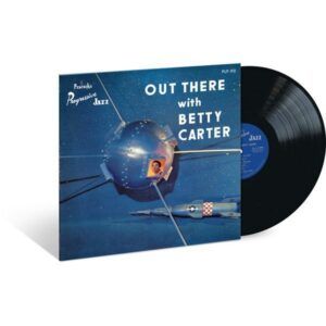 Out There With Betty Carter (Vinyl)