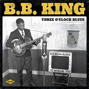 3 O'Clock Blues (Vinyl) - B.B. King