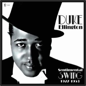 Sentimental Swing: 1927-53 (Vinyl) - Duke Ellington
