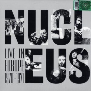 Live In Europe 1970-1971 (Vinyl) - Nucleus