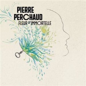 Fleur D'Immortelle - Pierre Perchaud