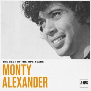 Best Of MPS (Vinyl) - Monty Alexander