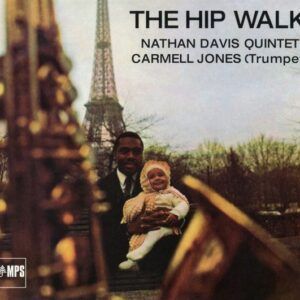 The Hip Walk - Nathan Davis