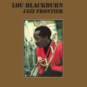 Jazz Frontier (Vinyl) - Lou Blackburn