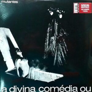 A Divina Comedia Ou Ando Meio (White Vinyl) - Os Mutantes