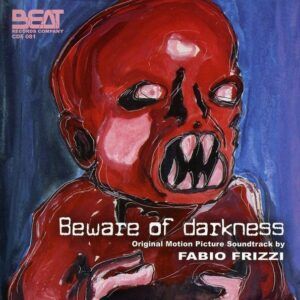 Beware Of Darkness (OST) - Fabio Frizzi