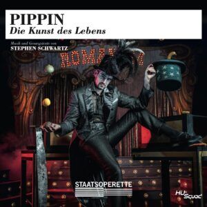 Pippin: Die Kunst Des Lebens - Stephen Schwartz