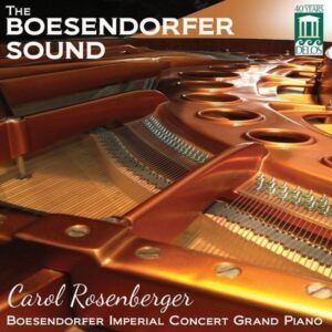 The Boesendorfer Sound - Carol Rosenberger