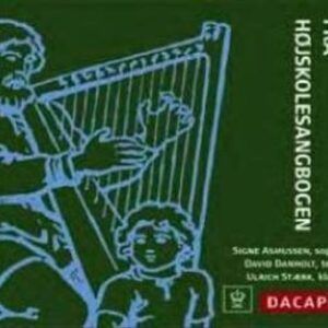 Fra Hojskolesangbogen (Danish Folk Songs)