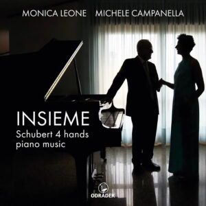 Insieme: Schubert 4 Hands Piano Music - Michele Campanella & Monica Leone