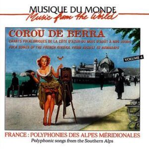 France: Chants Folkloriques De La Cote D'Azur - Corou De Berra