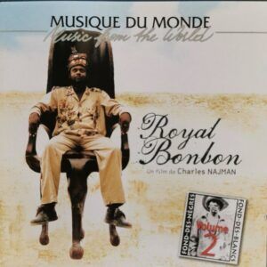 Haiti: Musiques Paysannes (Vol.2) - Royal Bonbon