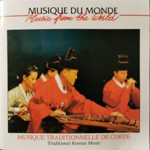 Corée: Musique Traditionnelle