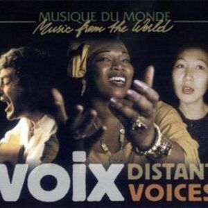 Voix - Distant Voices