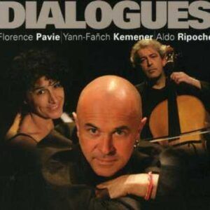 Dialogues - Yann-Fanch Kemener