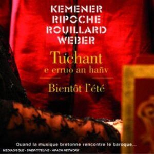 Bientot L'Ete (Bretagne) - Yann-Fanch Kemener & Aldo Ripoch