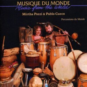 Percussion Of The World - Mirtha Pozzi & Pablo Cueco