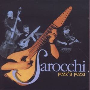 Pezz' A Pezzi - Sarocchi