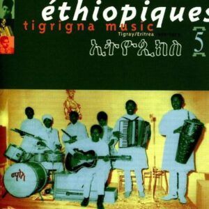 Ethiopiques 5 - Tigrigna Music