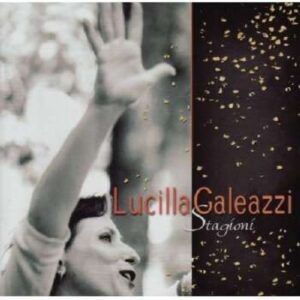 Stagioni - Lucilla Galeazzi