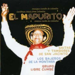 Colombie: Gaiteros - El Mapurito