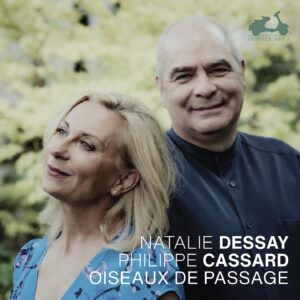 Oiseaux De Passage - Natalie Dessay