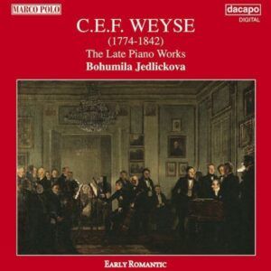 Weyse: Late Piano Works - Bohumila Jedlickova