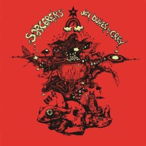 Sorcerers (Vinyl) - Jan Dukes De Grey