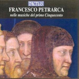 Petrarca: Nelle Musiche Del Primo Cinquecento