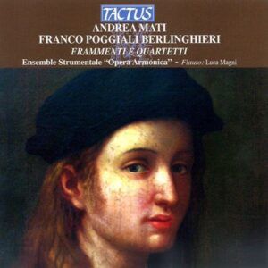 Frammenti E Quartetti - Opera Armonica